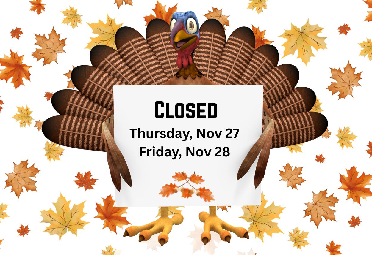 Closed Thanksgiving
